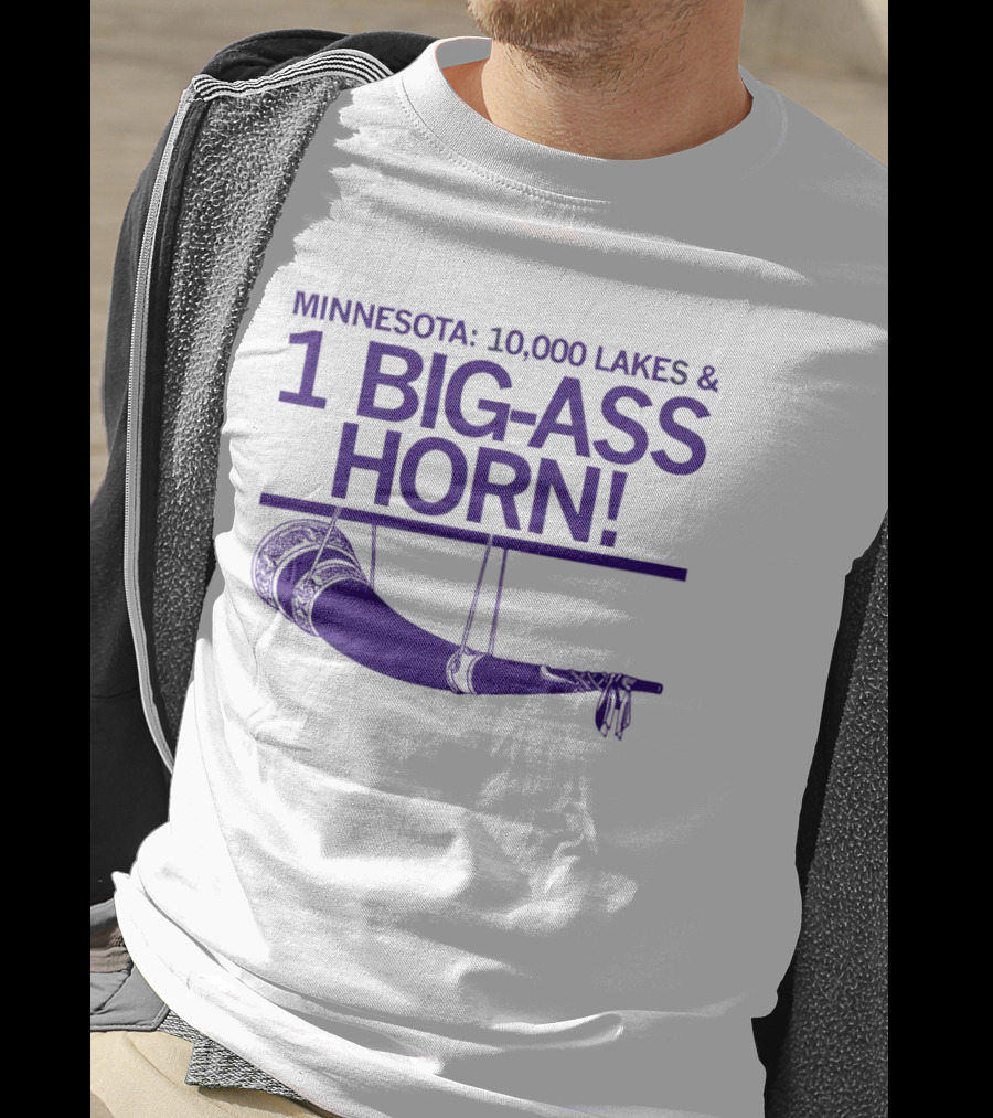 Minnesota 10000 Lakes And 1 Big-Ass Horn T-Shirt
