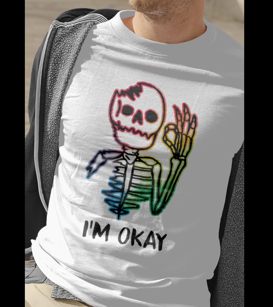 Skeleton Pride Gay Rainbow I'm Okay T-Shirt