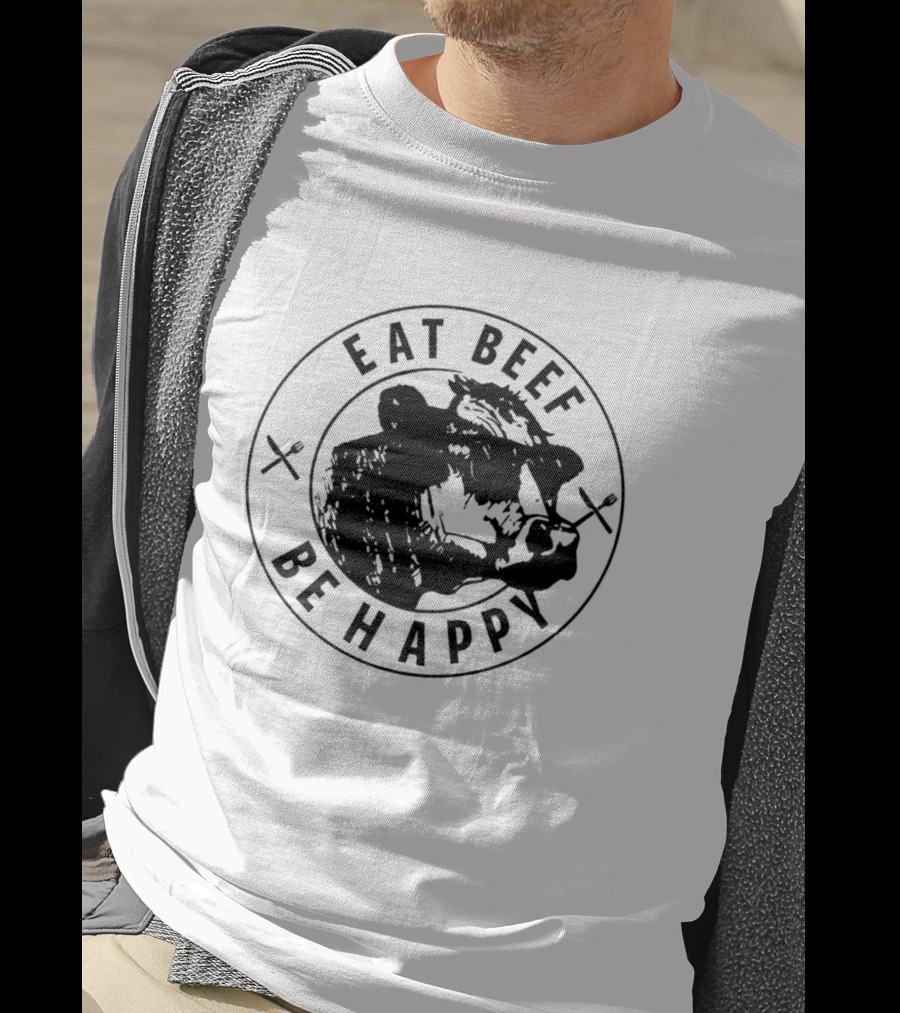 Eat Beef Be Happy Cow In Circle With Forks T-Shirt