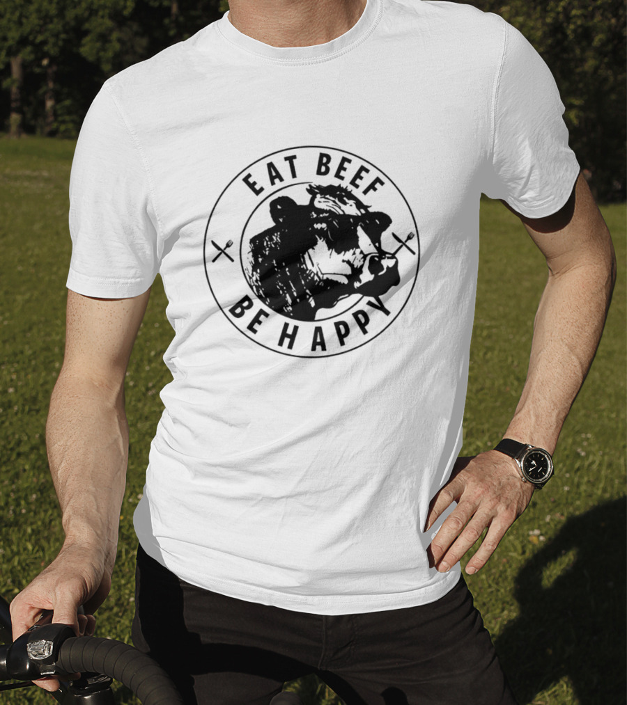 Eat Beef Be Happy Cow In Circle With Forks T-Shirt