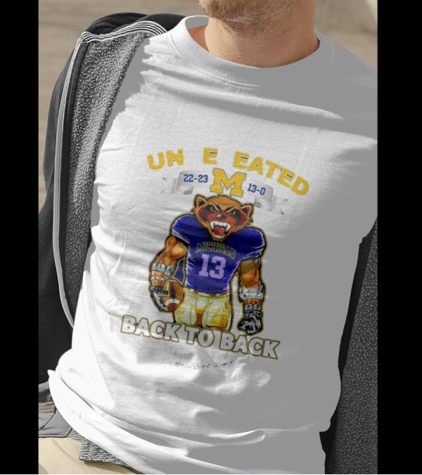 Michigan Wolverines 22-23 13-0 Undefeated Back To Back Bear Mascot T-Shirt