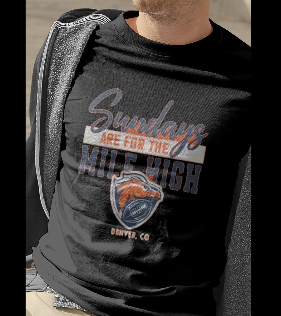Denver Broncos Sundays Are For The Mile High Denver CO Football Sports T-Shirt