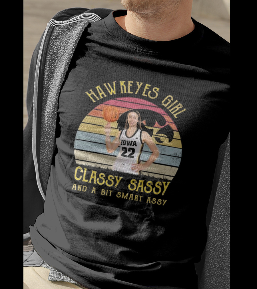 Hawkeyes Girl Classy Sassy And A Bit Smart Assy Vintage T-Shirt