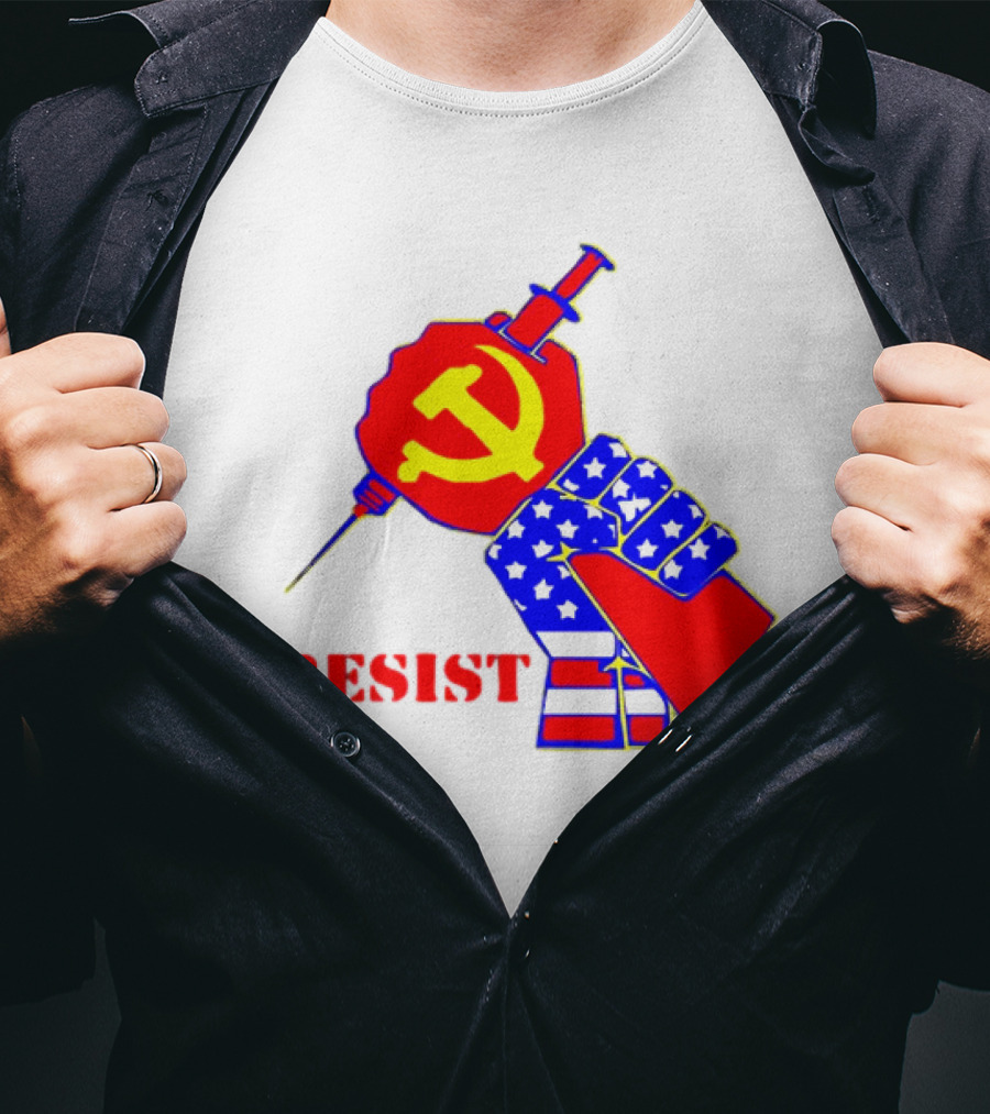 RESIST Communist Hammer And Sickle American Flag Fist Syringe T-Shirt
