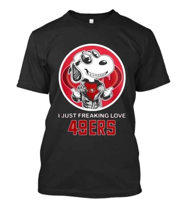 San Francisco 49ers Snoopy I Just Freaking Love 49ers T-Shirt