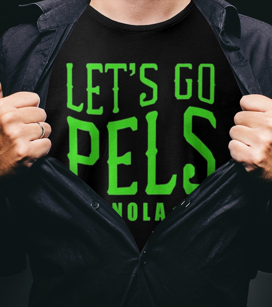 Let’s Go Pels One Nola New Orleans Pelicans Fan Support T-Shirt