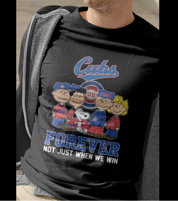 Cubs Snoopy And Friends Forever Not Just When We Win T-Shirt