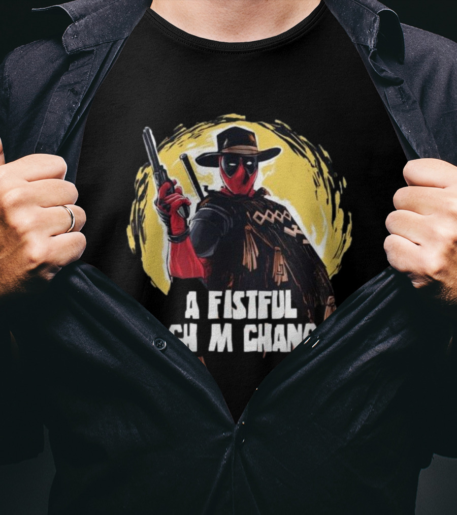 Deadpool Western: A Fistful Of Chimichangas T-Shirt
