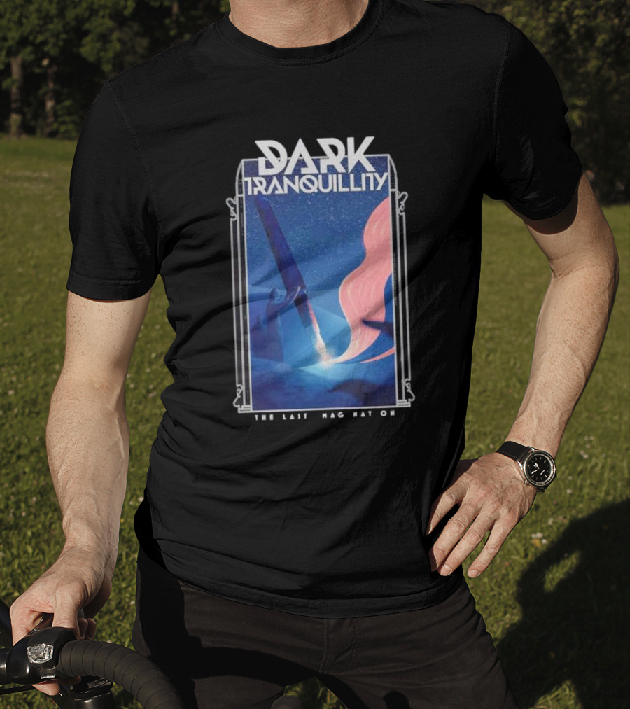 Dark Tranquillity The Last Imagination Cosmic Journey In Night Sky T-Shirt