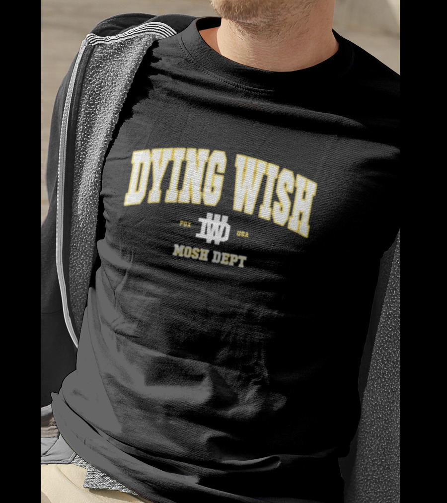 Dying Wish PDX USA Mosh Dept T-Shirt