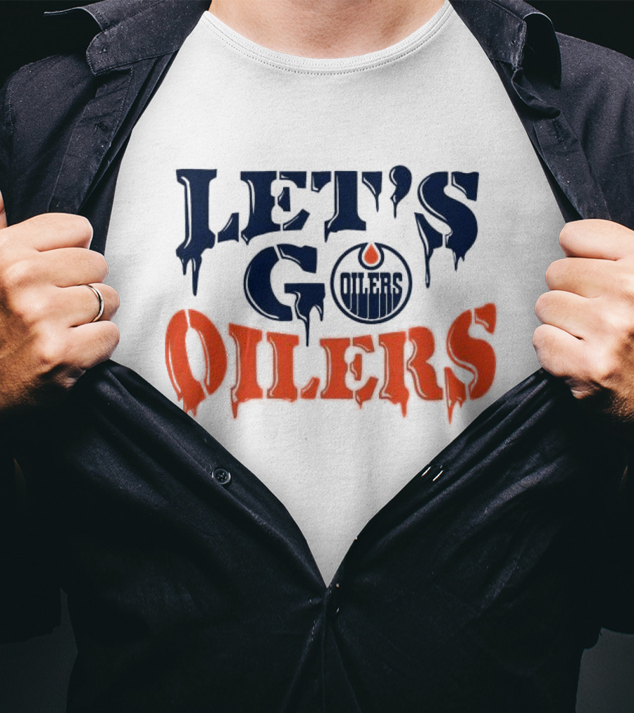 Let's Go Oilers Edmonton Hockey NHL T-Shirt