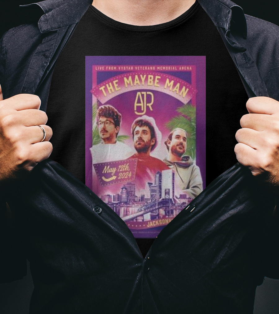 Live From Vystar Veterans Memorial Arena The Maybe Man Ajr Jacksonville FL May 12Th T-Shirt