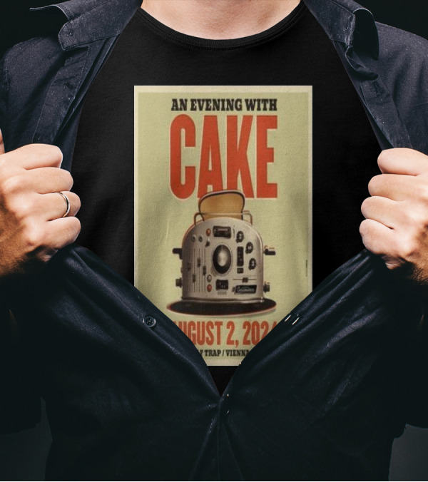 An Evening With Cake August 2 2024 Wolf Trap Vienna VA Toaster T-Shirt