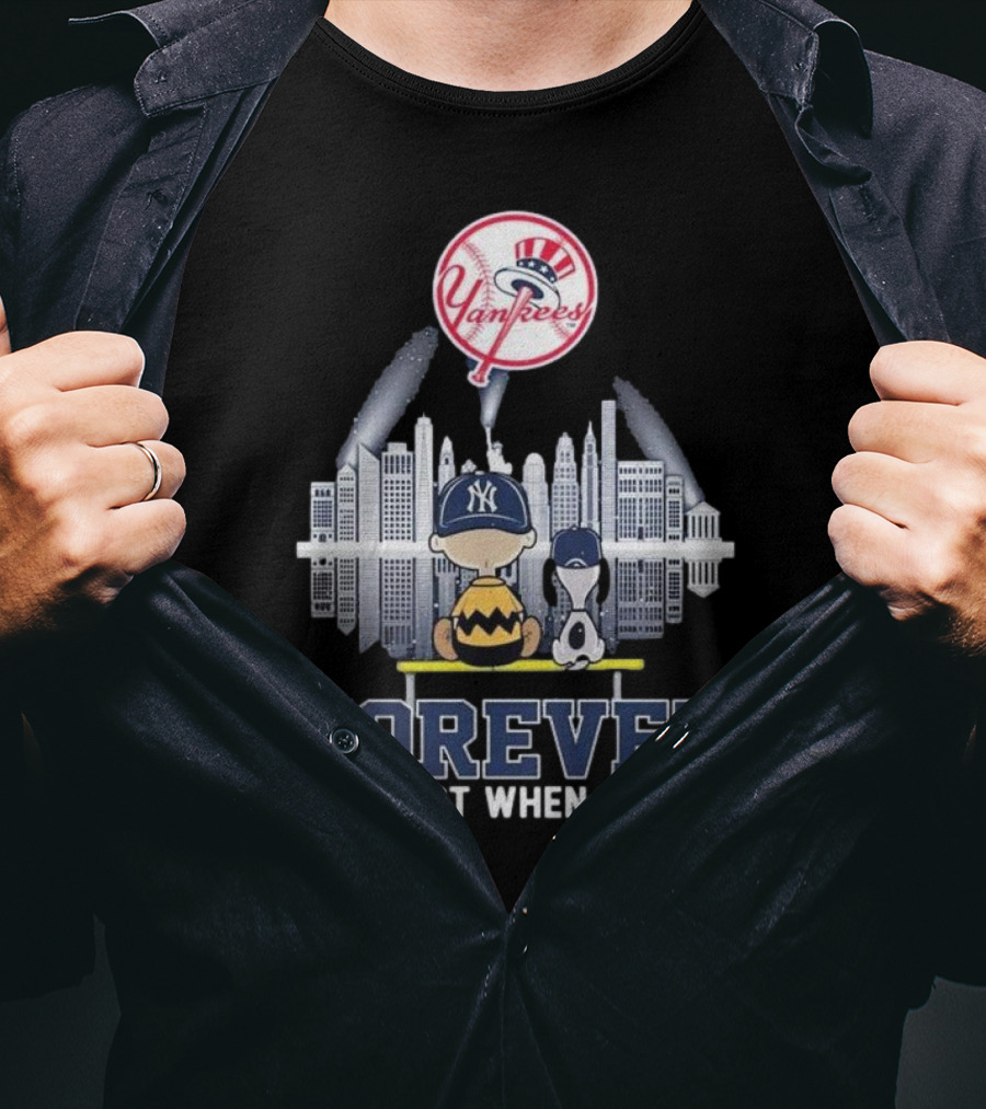 Yankees Skyline Snoopy Forever Not Just When We Win T-Shirt