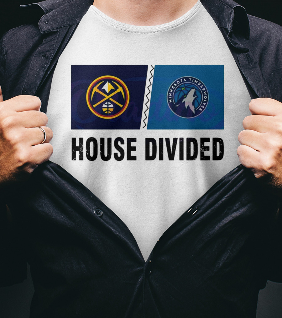 House Divided Denver Nuggets Minnesota Timberwolves Rivalry T-Shirt