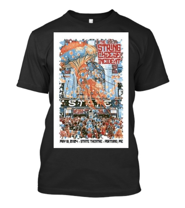 The String Cheese Incident Concert May 19 2024 State Theatre Portland ME T-Shirt