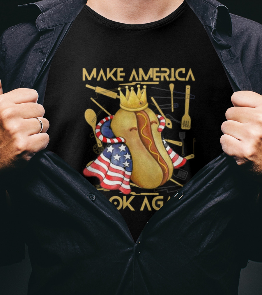 Make America Cook Again Hotdog With Crown And American Flag T-Shirt