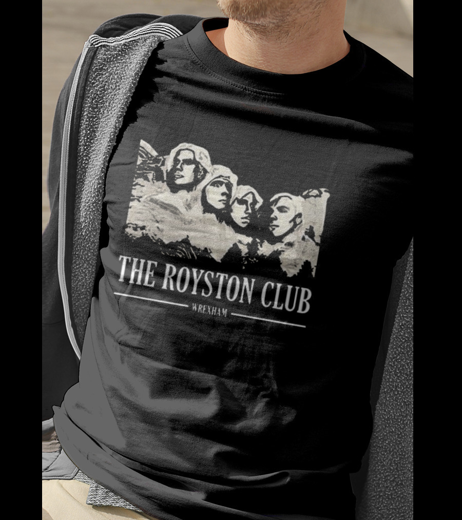 The Royston Club Wrexham Mount Rushmore T-Shirt
