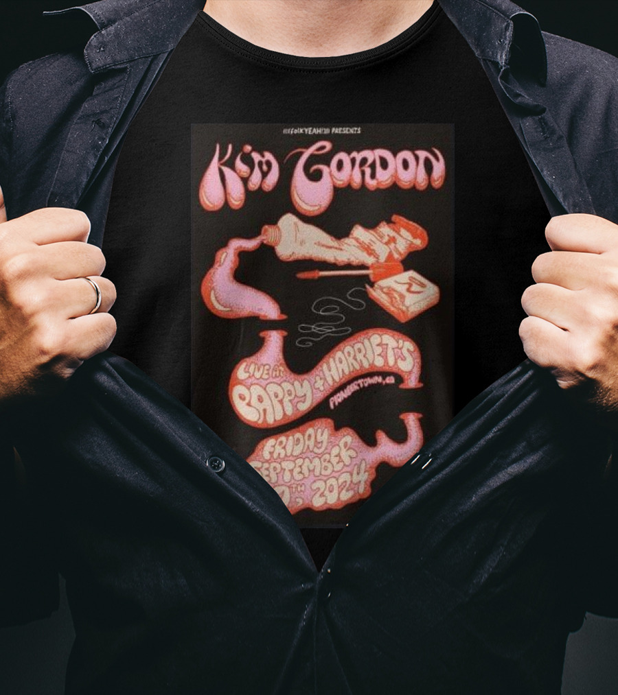 Kim Gordon Live At Pappy And Harriet's Pioneertown CA Friday September 27th T-Shirt