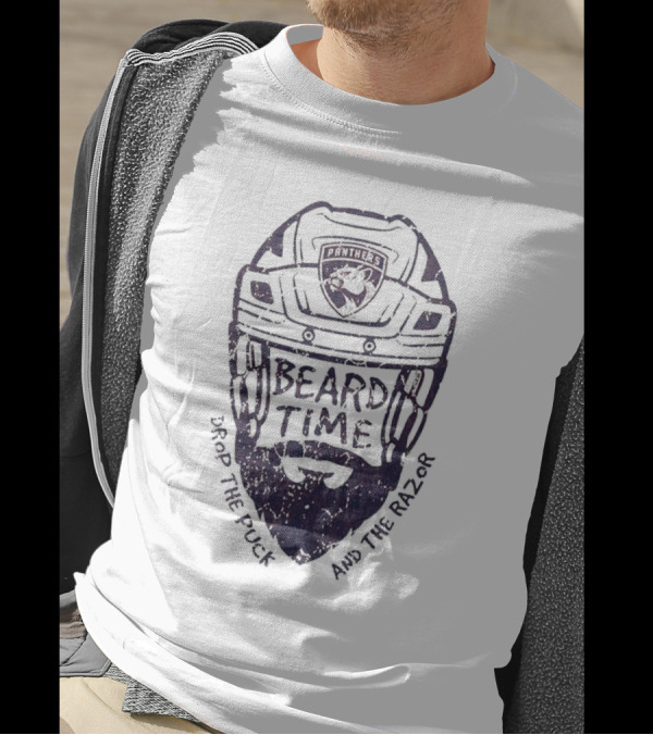 Beard Time Florida Panthers Drop The Puck And The Razor T-Shirt