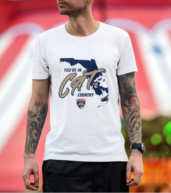 Premium T-Shirt: You're in Florida Panthers Cat Country T-Shirt You're in Florida Panthers Cat Country T-Shirt