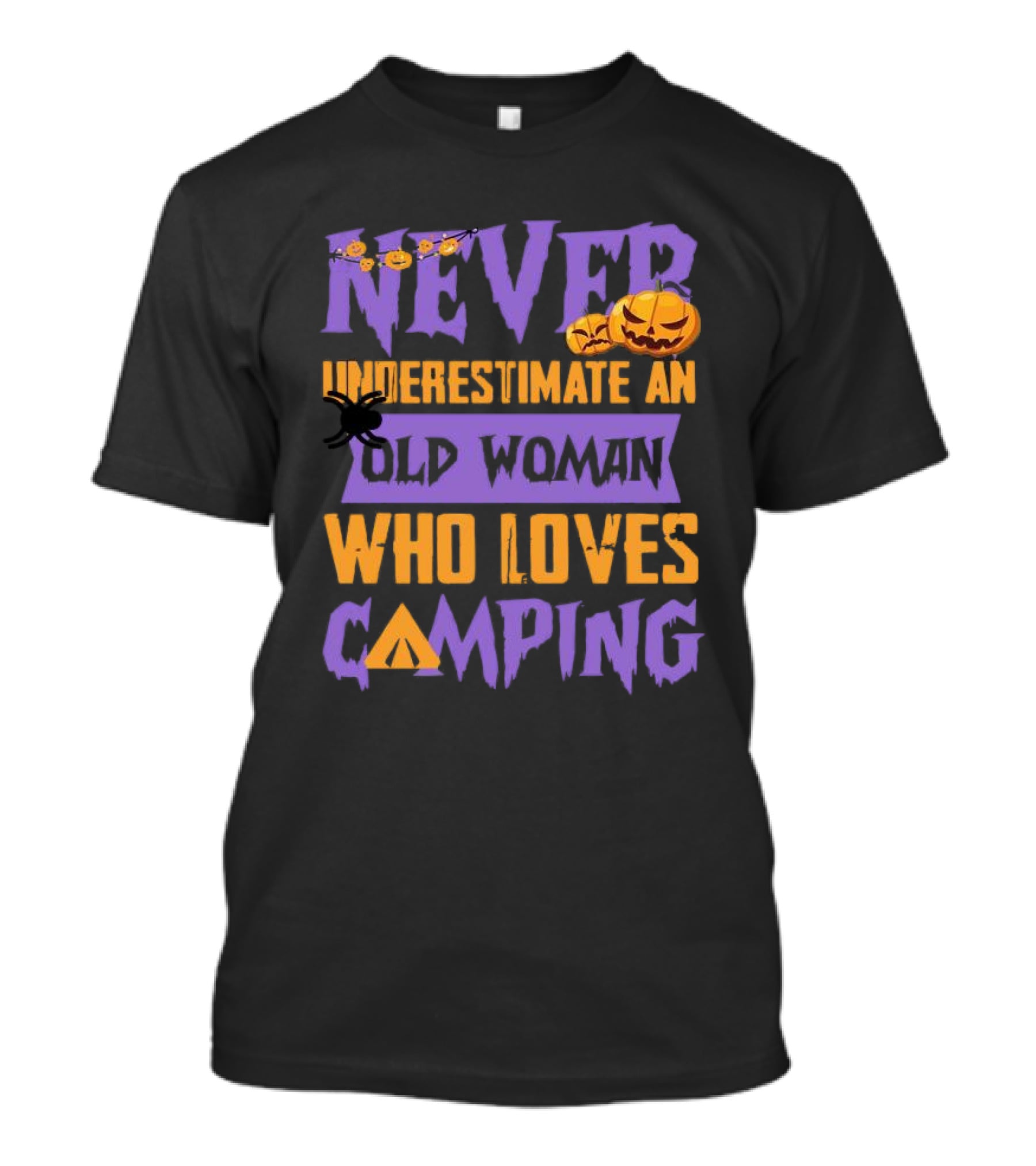 Never Underestimate An Old Woman Who Loves Camping Halloween Pumpkin Spider T-Shirt