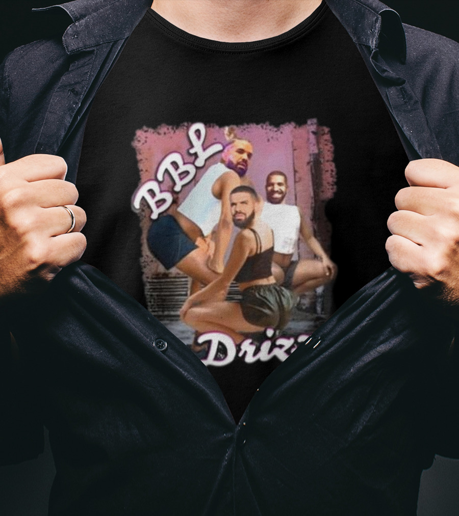 BBL Drizzy The Irony Closet Drake Grunge T-Shirt