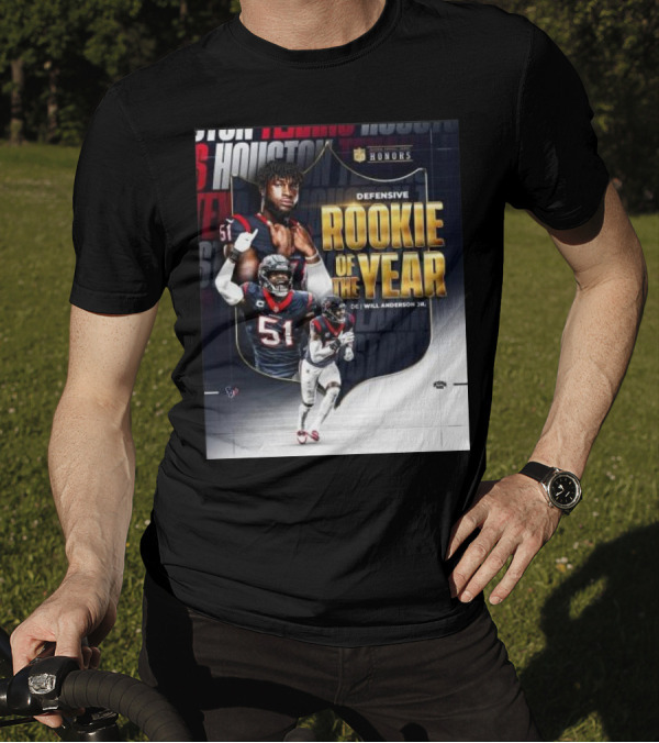 Will Anderson Jr. Houston Texans Defensive Rookie Of The Year 2024 HONORS T-Shirt