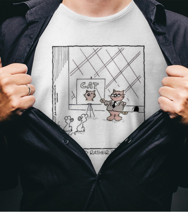 Heathcliff Comics Cat Explaining Drawing I Think I'd Rather Be Eaten T-Shirt