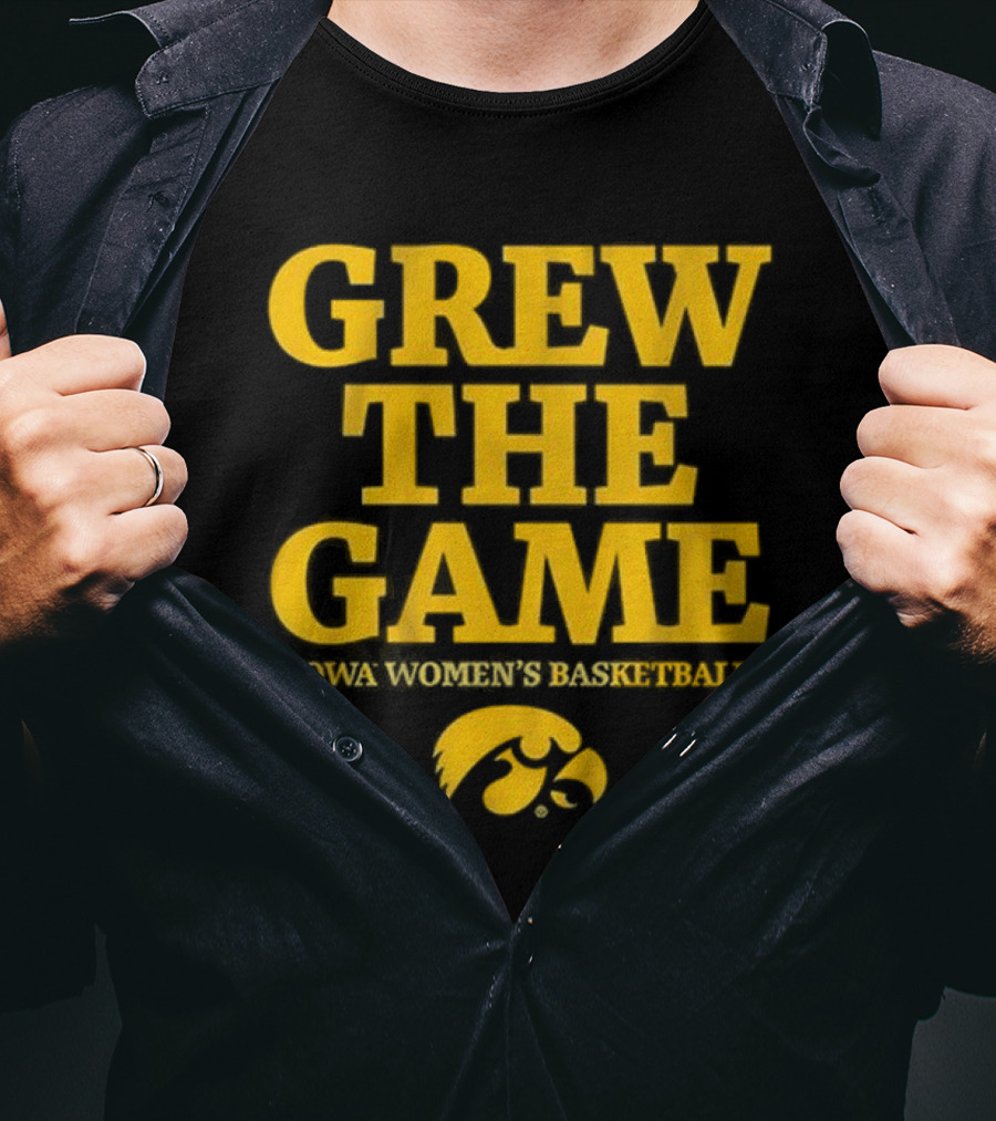 Grew The Game Iowa Women's Basketball Hawkeyes T-Shirt