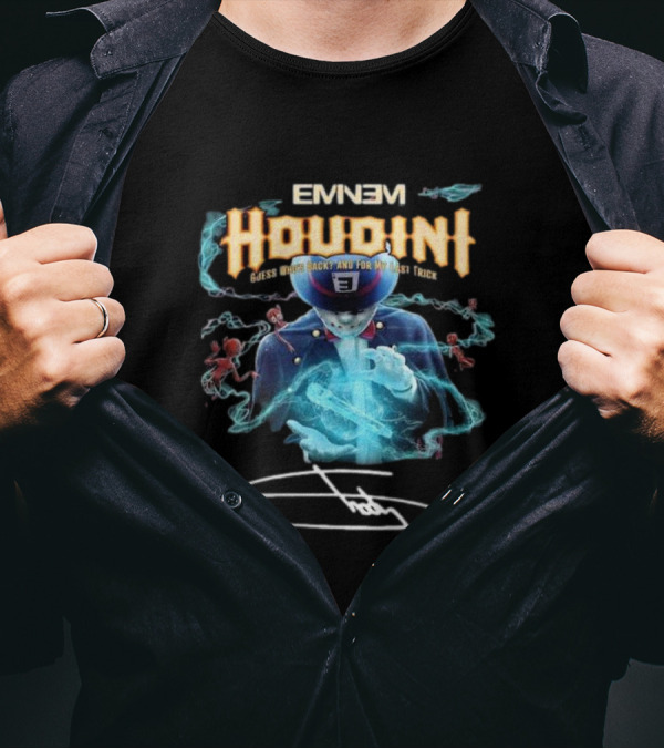 Eminem Houdini Guess Who’s Back And For My Last Trick Signature Magician T-Shirt