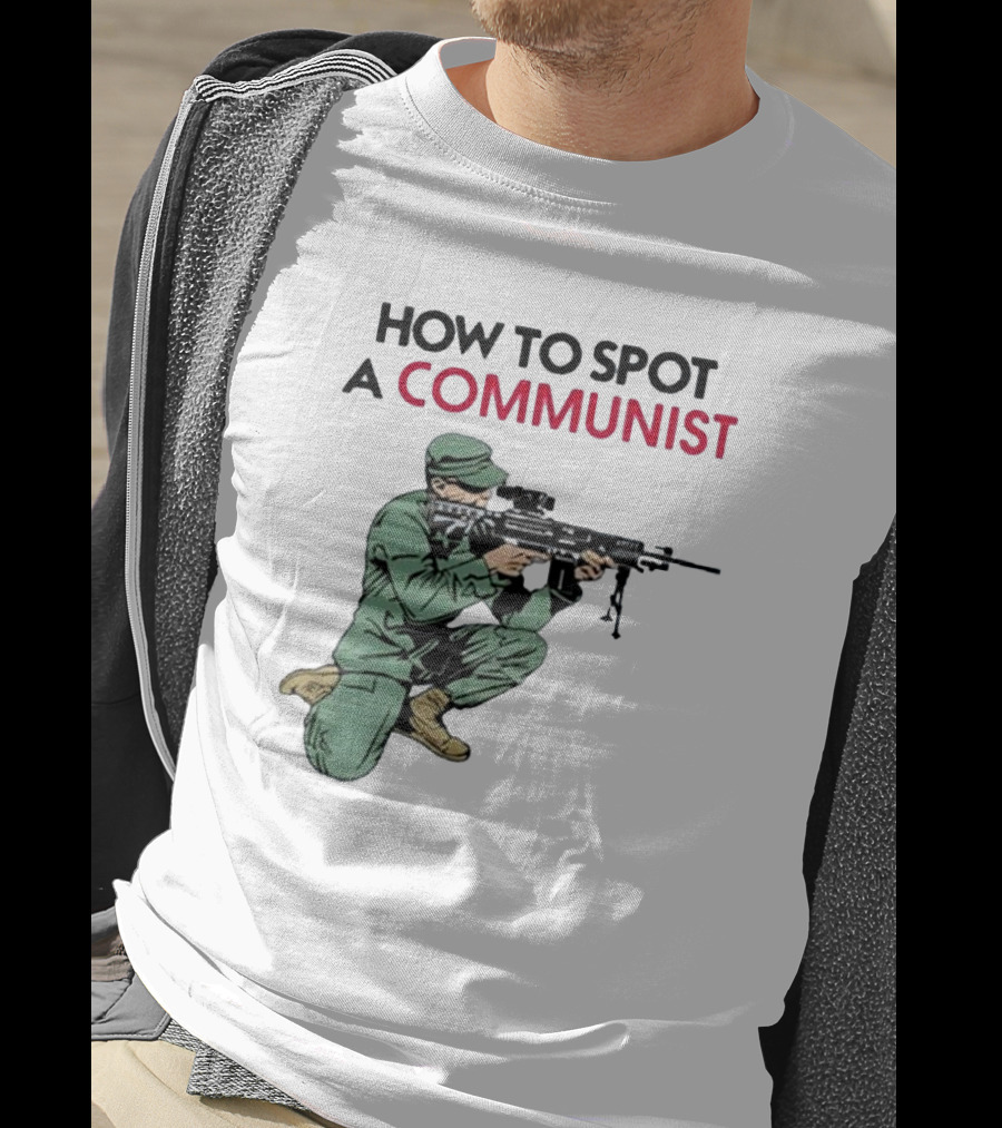 How To Spot A Communist Soldier Matt Maddock T-Shirt
