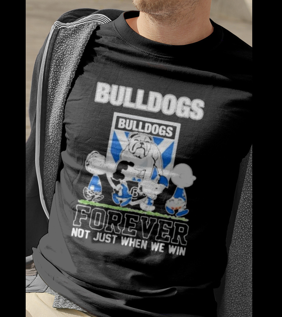 Peanuts Characters Bulldogs Forever Not Just When We Win T-Shirt