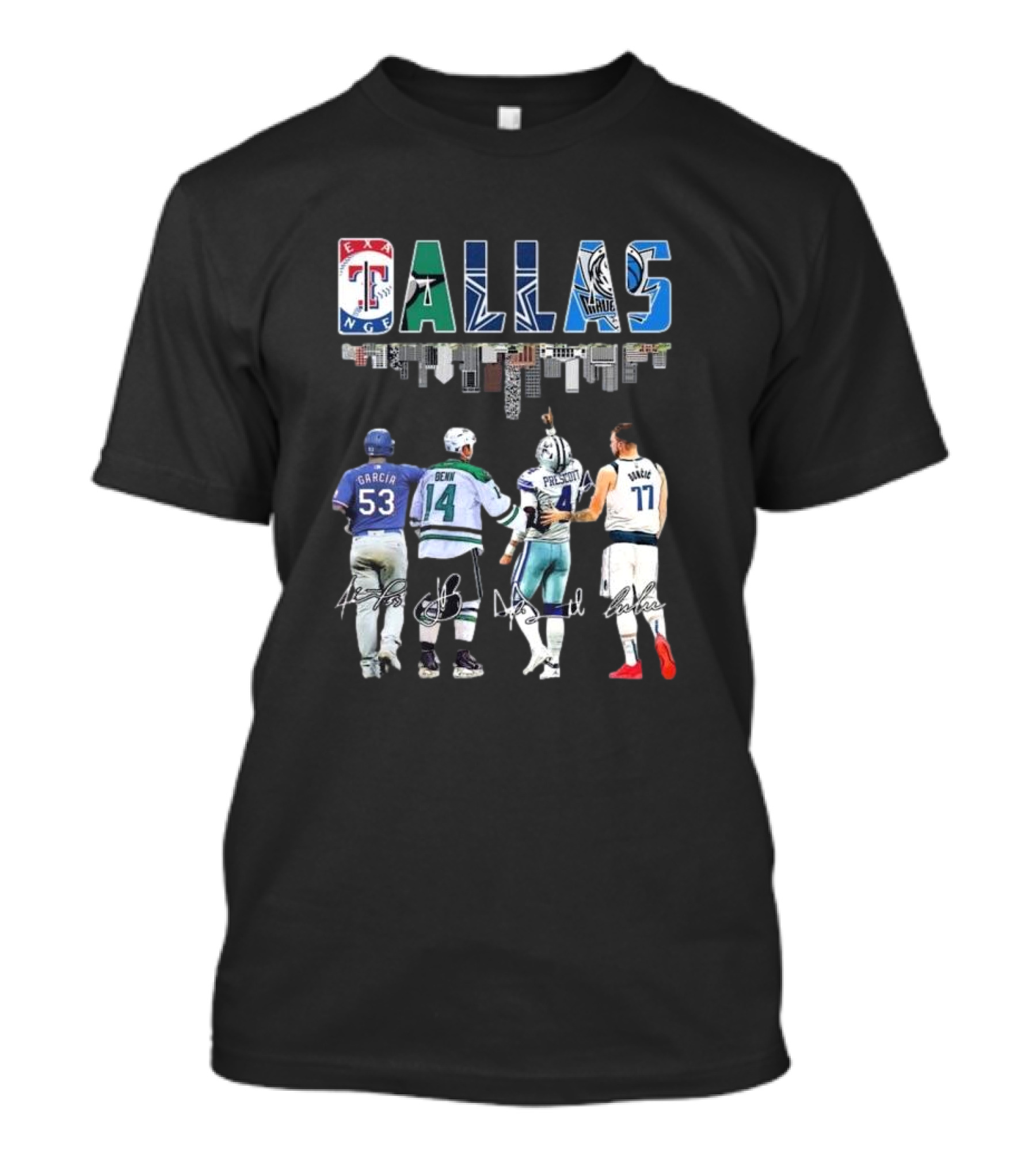 Texas Rangers Garcia Dallas Stars Benn Dallas Cowboys Prescott Dallas Mavericks Doncic Signatures Skyline T-Shirt