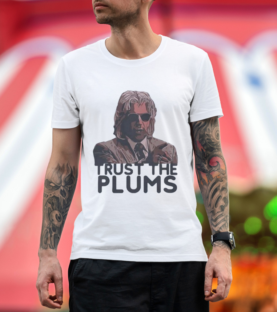 Trust The Plums Mysterious Figure with Sunglasses and Suit T-Shirt
