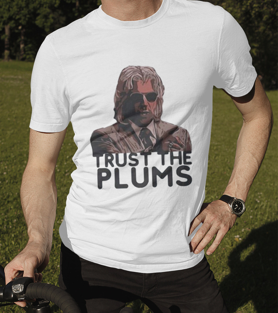 Trust The Plums Mysterious Figure With Sunglasses And Suit T-Shirt
