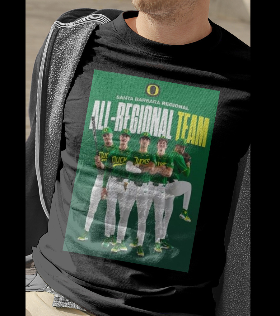 Santa Barbara Regional All-Regional Team Oregon Ducks Baseball T-Shirt
