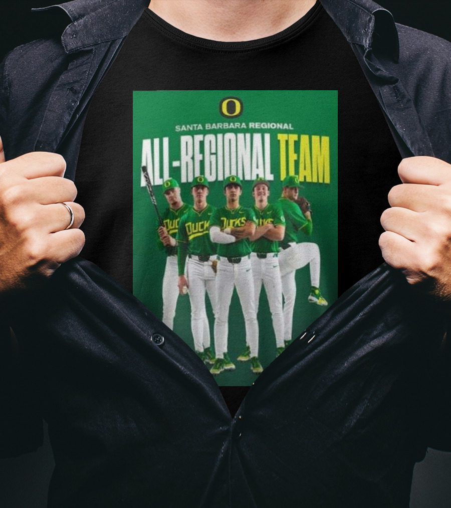 Santa Barbara Regional All-Regional Team Oregon Ducks Baseball T-Shirt