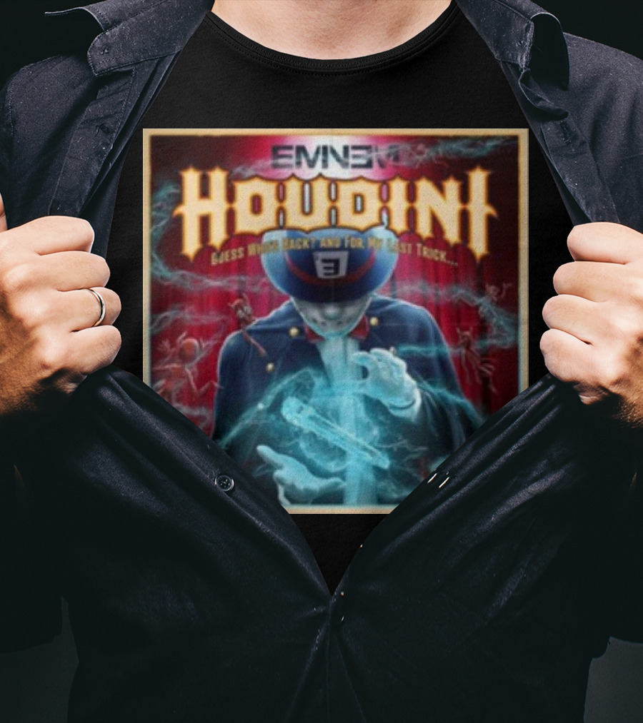 Eminem Houdini Guess Who's Back For My Last Trick T-Shirt