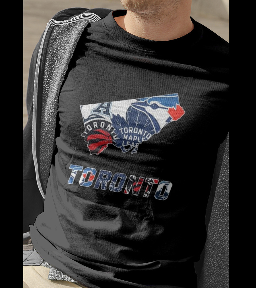 Toronto Blue Jays Raptors Maple Leafs Sports Teams T-Shirt