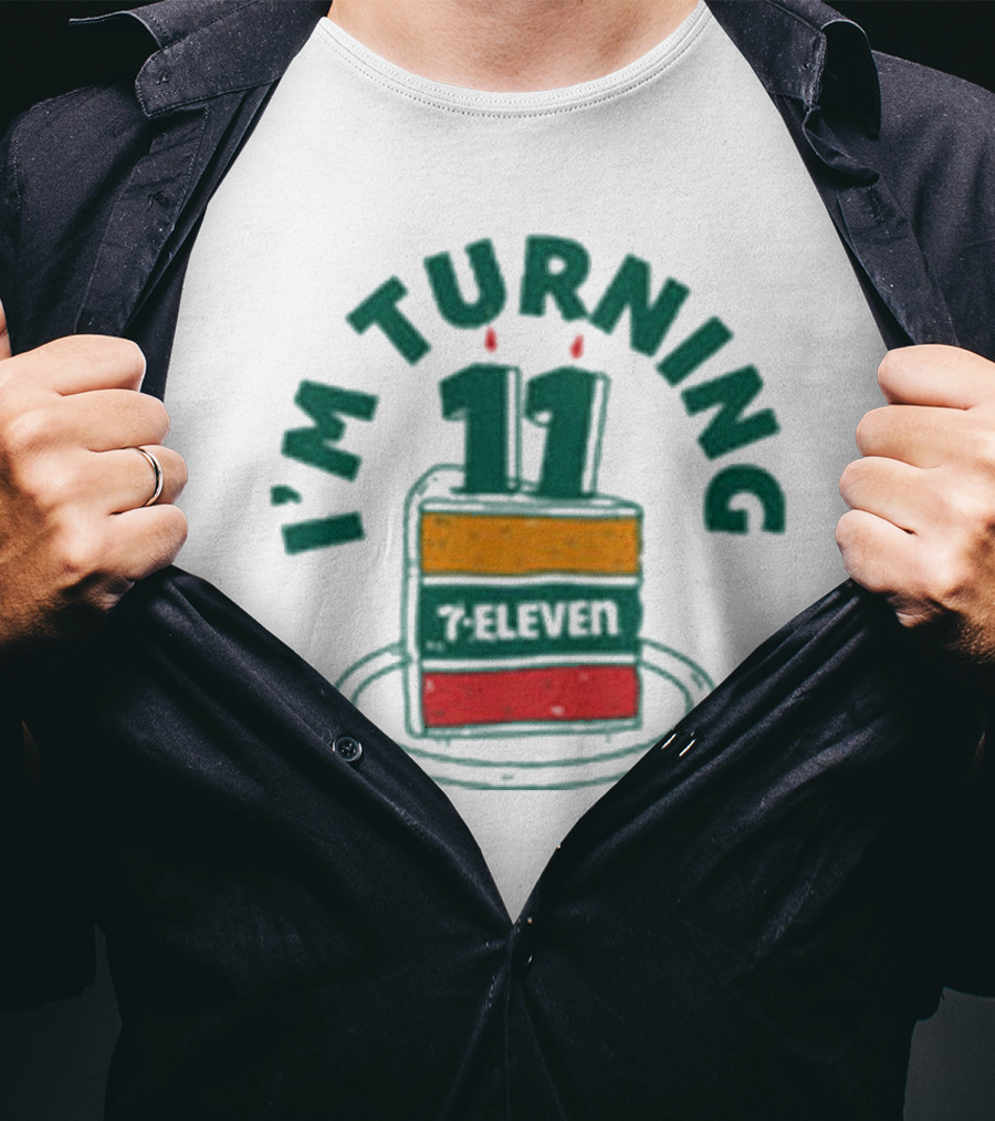 I'M TURNING 11 7-ELEVEN BIRTHDAY CAKE SLICE T-Shirt