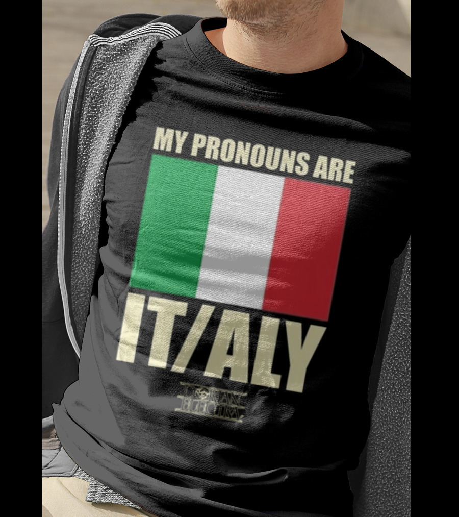 Dorian Electra My Pronouns Are Italy IT/ALY Italian Flag T-Shirt