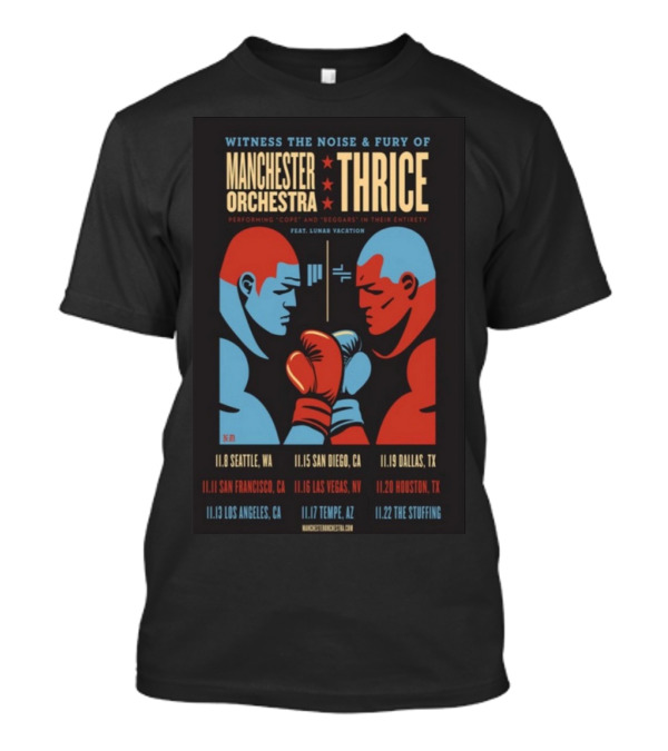 Witness The Noise And Fury Of Manchester Orchestra Thrice November 2024 Tour Featuring Luna Vacation T-Shirt