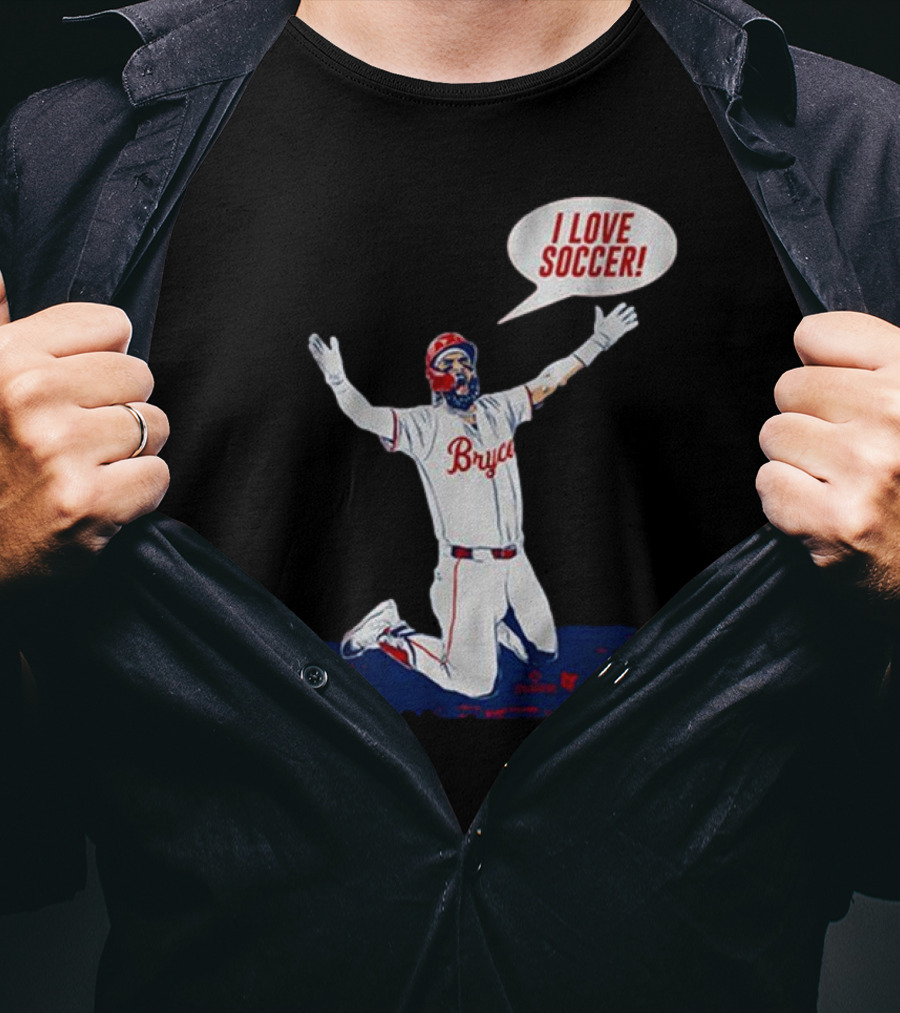 Bryce Harper I Love Soccer Celebration Player Kneeling On Ground T-Shirt