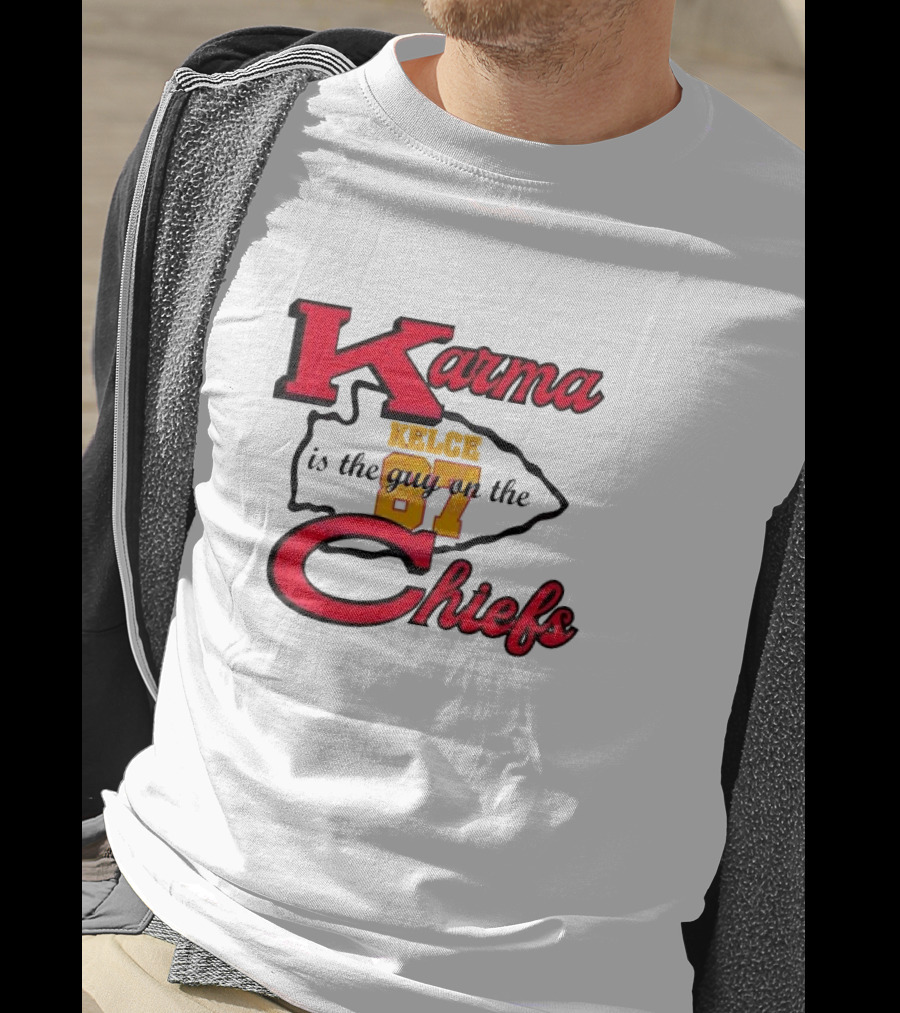 Karma Kelce 87 Is The Guy On The Chiefs T-Shirt