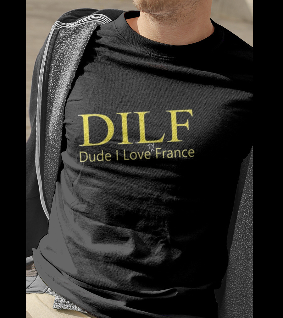DILF Dude I Love Ty France T-Shirt