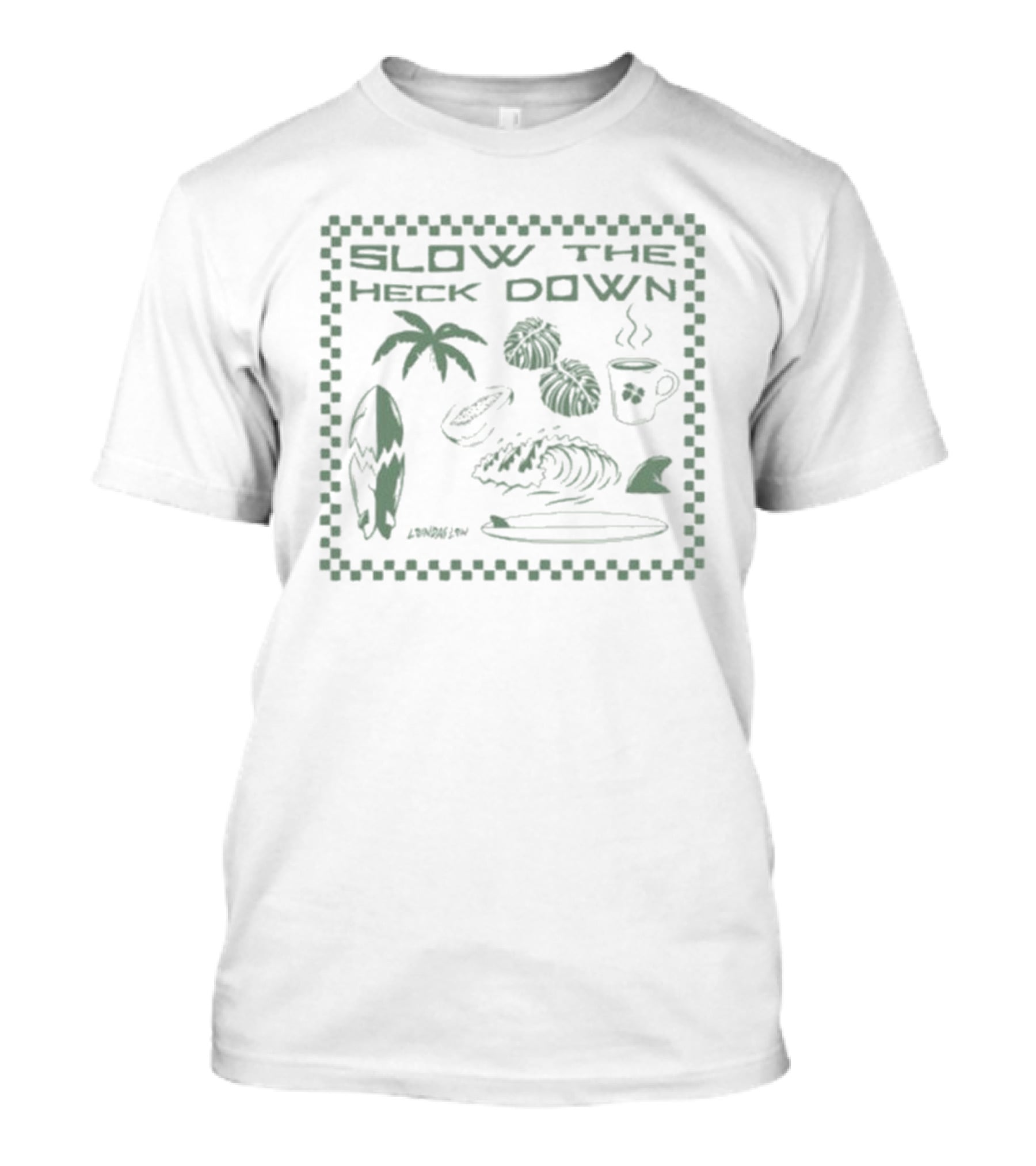 Slow The Heck Down Tropical Surf Palms Cup And Waves T-Shirt