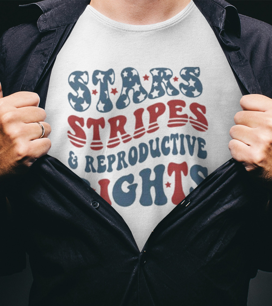 Stars Stripes Reproductive Rights American Freedom Message T-Shirt