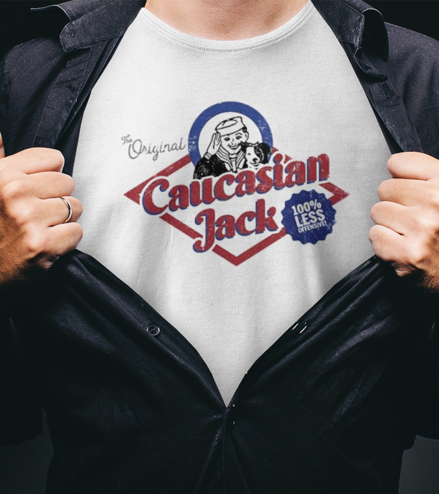 The Original Caucasian Jack 100% Less Offensive T-Shirt