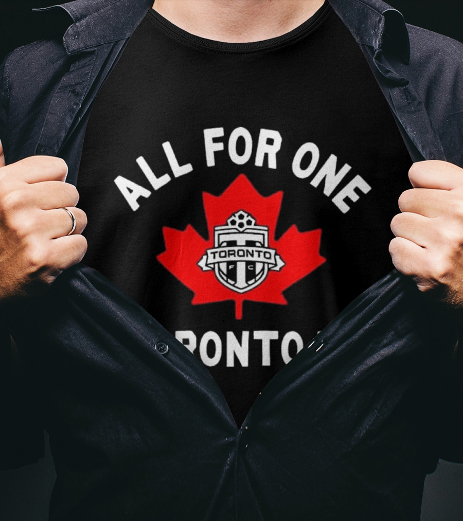 All For One Toronto Fc Canadian Maple Leaf Soccer Emblem T-Shirt